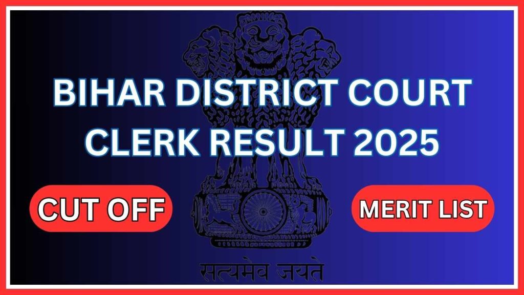 Bihar District Court Clerk Result 2025