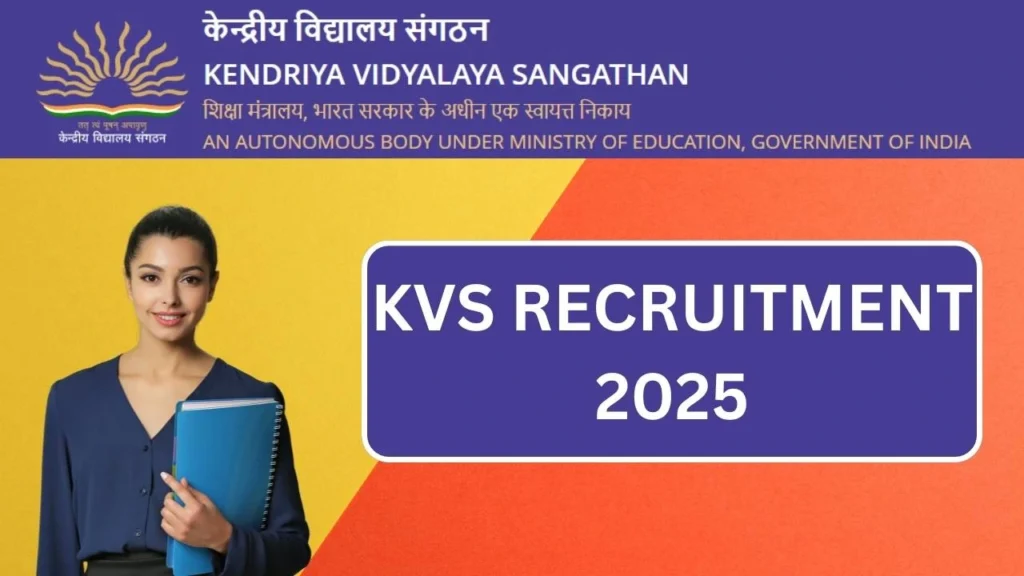 KVS Recruitment 2025 - Check Notification For TGT, PGT, PRT