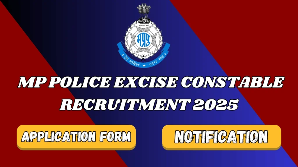 MP Police Excise Constable Recruitment 2025