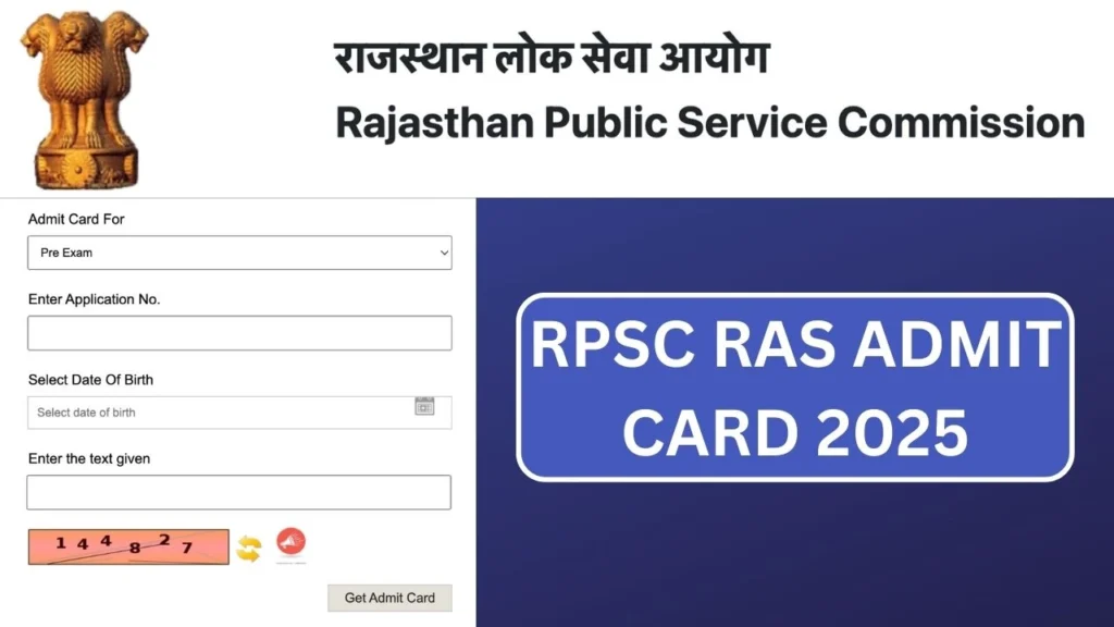 RPSC RAS Admit Card 2025 - Download, Permission Letter & Exam Date