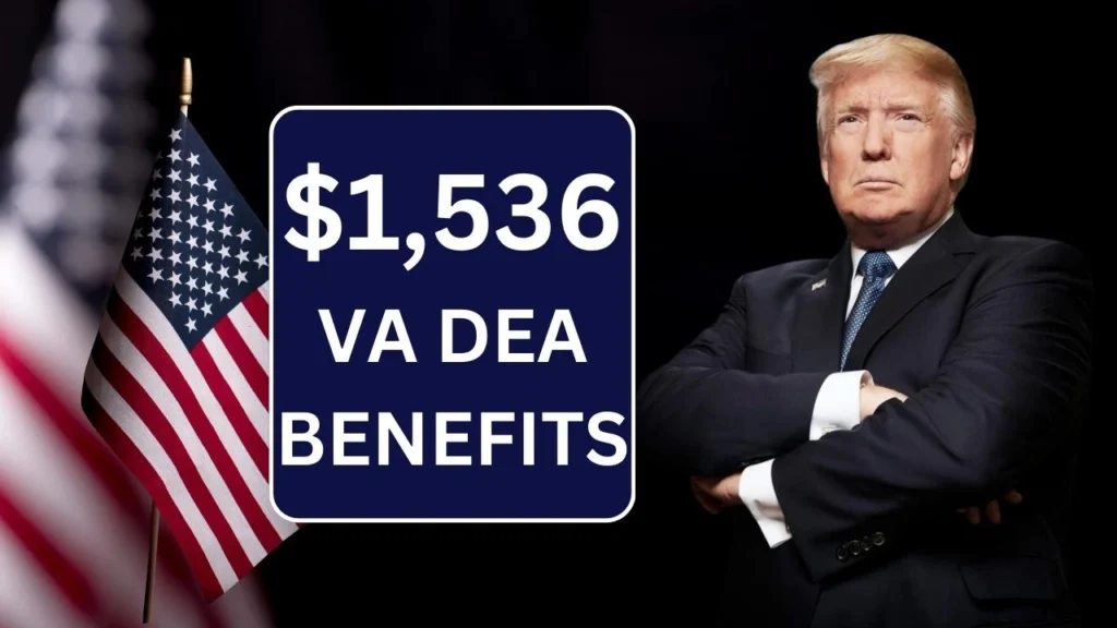 ⁠$1536 VA DEA Benefits February 2025