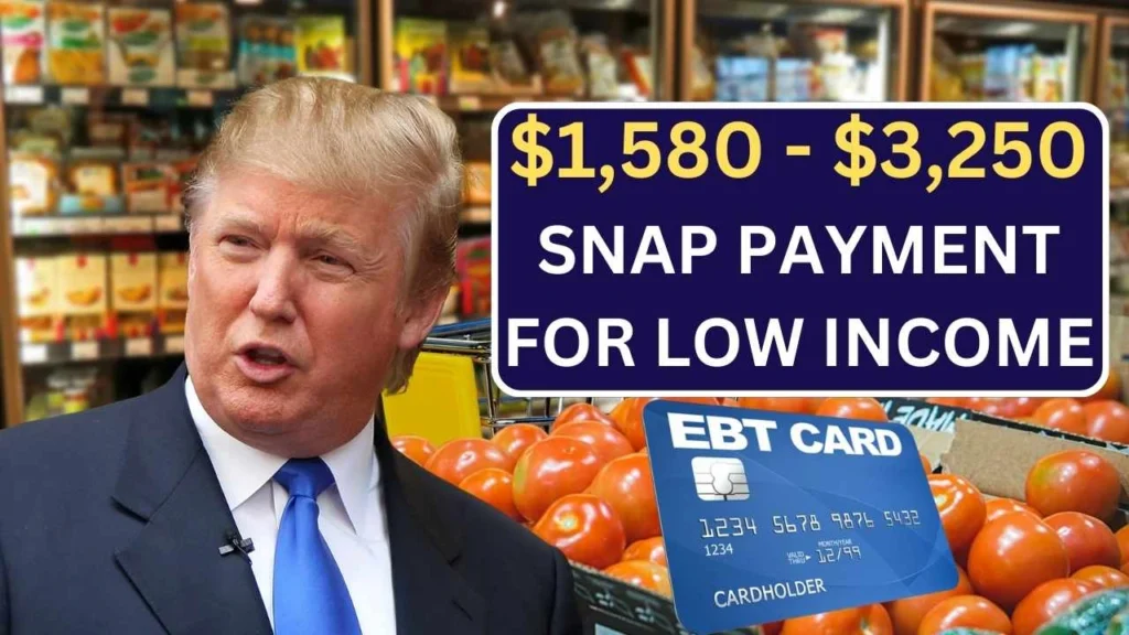 $1,580 - $3,250/Month SNAP Food Stamps, EBT For Low Income 2025