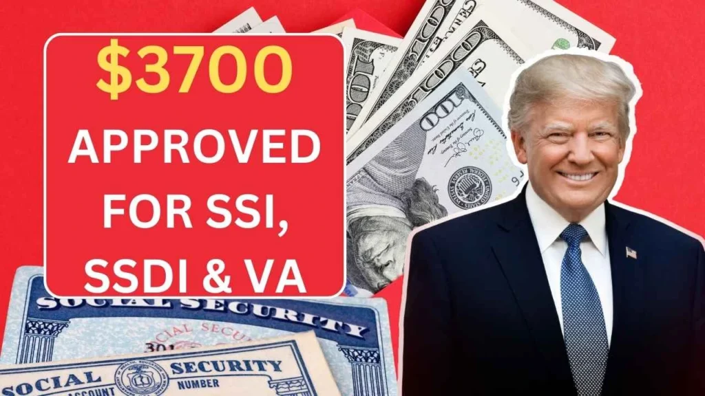 $3700 Approved This Month For SSI, SSDI, VA & Low Income