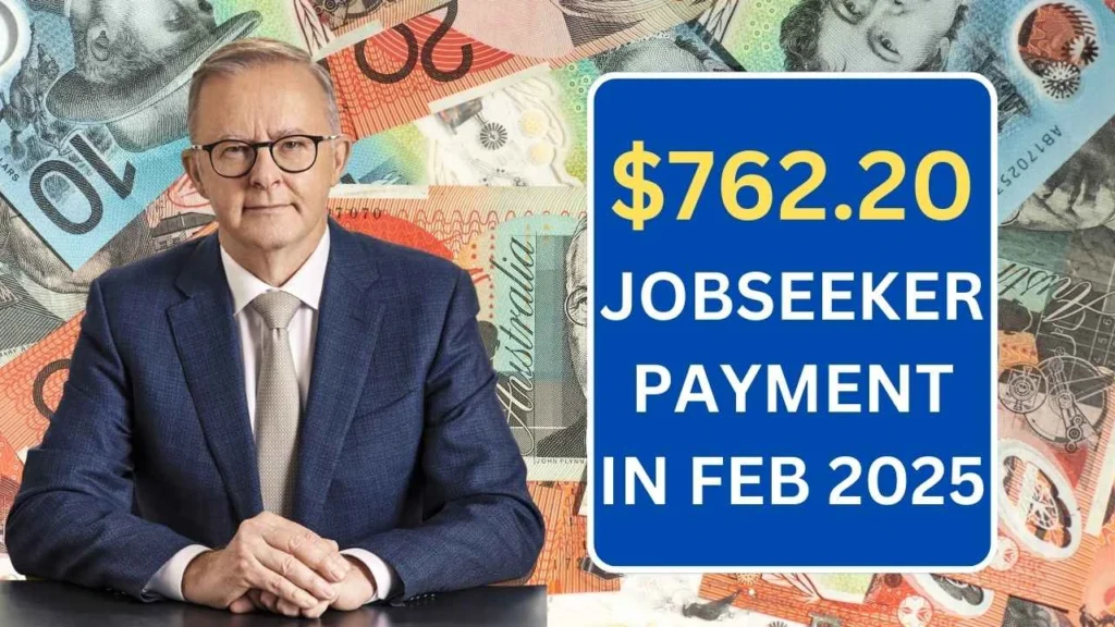 $762.70 Centrelink Jobseeker Direct Payout In 2025