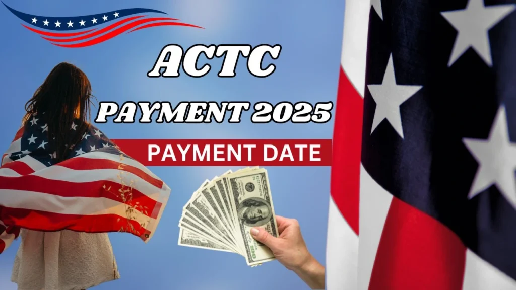 ACTC Payment 2025