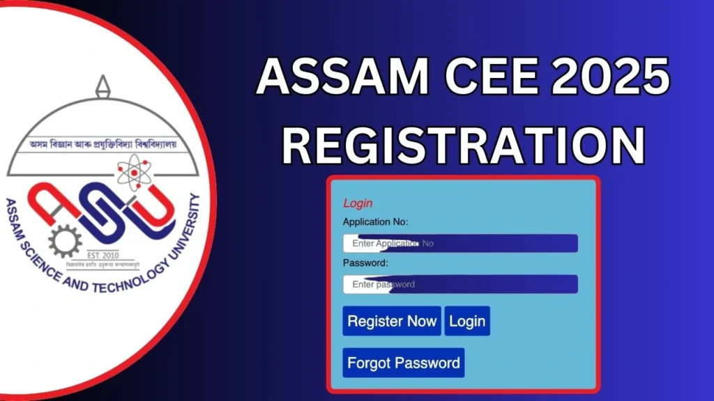 Assam CEE 2025 Registration