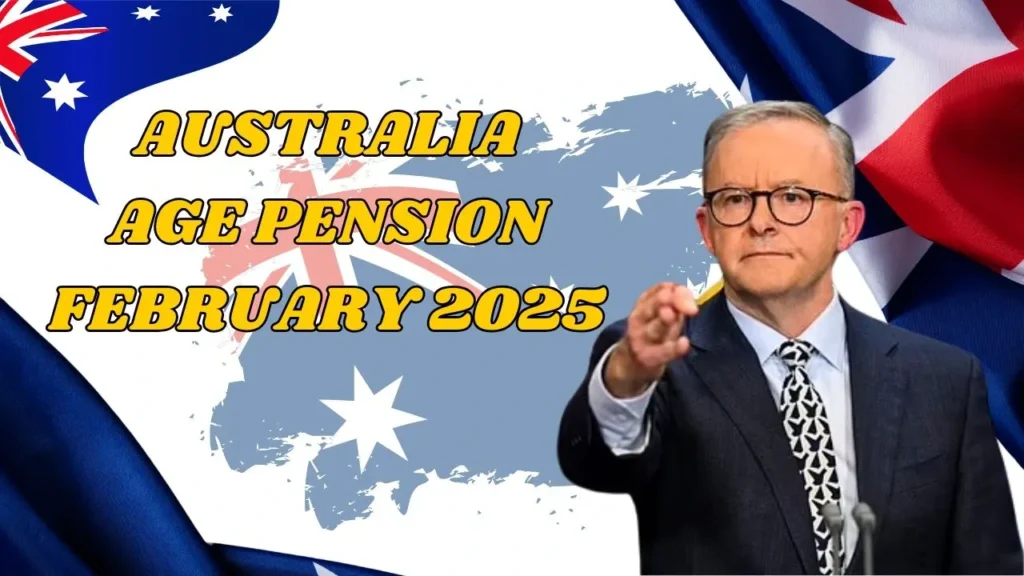 Australia Age Pension Feb 2025