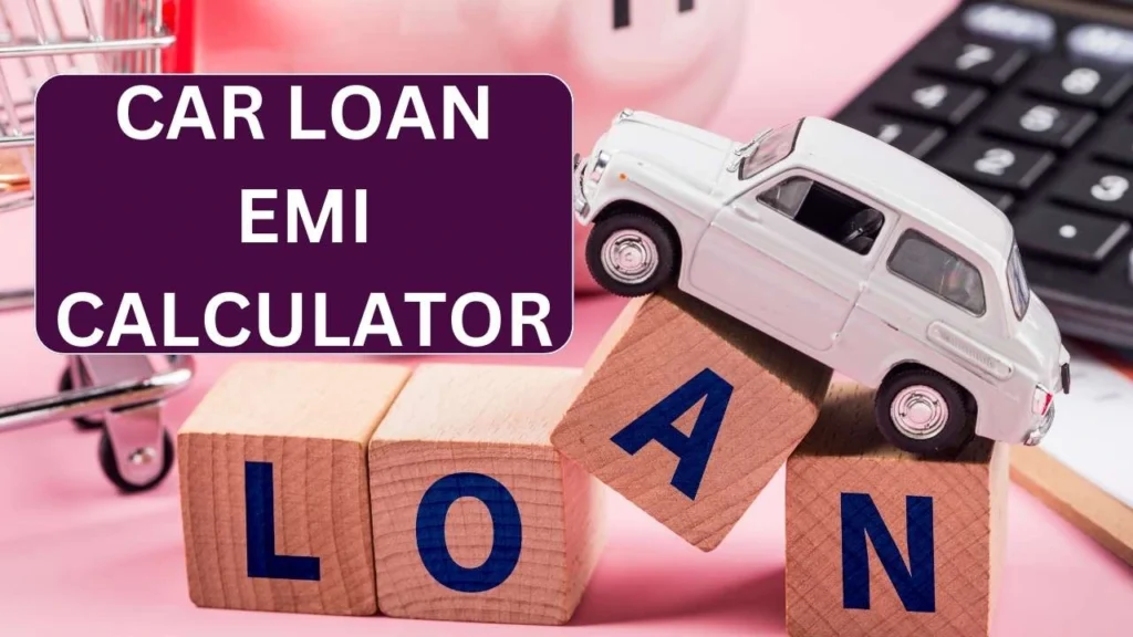 Car Loan EMI Calculator - Check Loan EMI Pay Chart