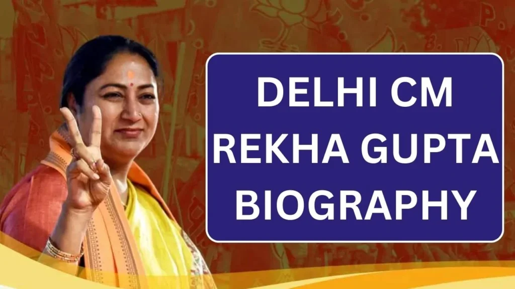 Delhi CM Rekha Gupta Biography, Who Is Rekha Gupta