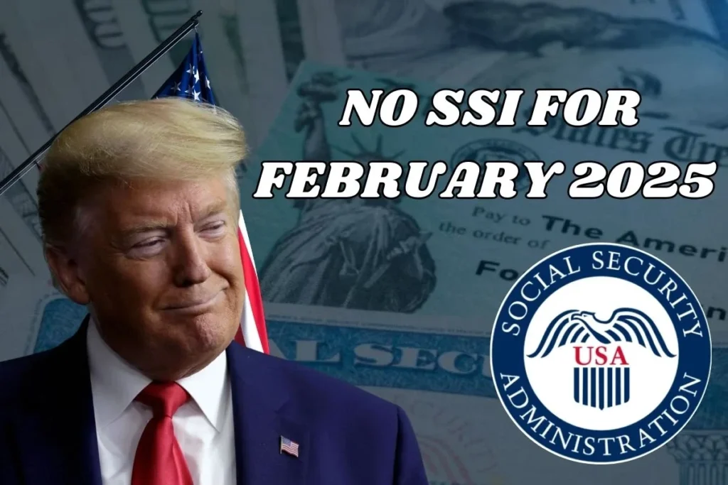 No SSI For February 2025