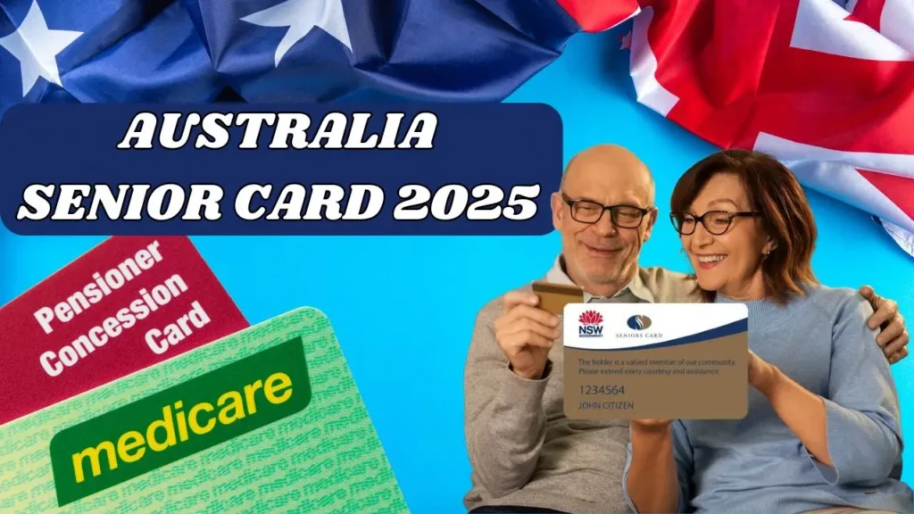 Senior Card Australia 2025