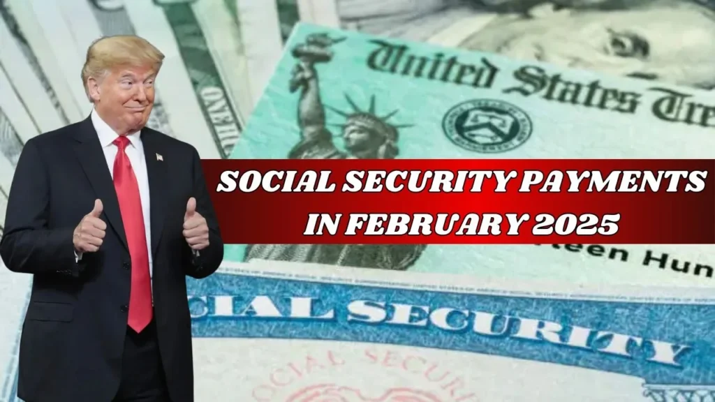 Social Security Payments In February 2025